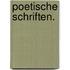 Poetische Schriften.