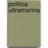 Politica Ultramarina