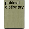 Political Dictionary by Charles Knight
