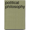Political Philosophy door Henry Brougham Brougham And Vaux