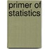 Primer Of Statistics