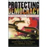 Protecting Democracy door Mirna Galic