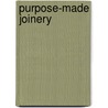 Purpose-Made Joinery door Edward Foad
