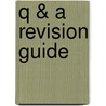 Q & A Revision Guide by Richard Benny