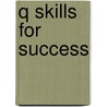 Q Skills For Success door Jaimie Scanlon