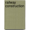 Railway Construction door William Hemingway Mills