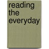 Reading the Everyday by Joe Moran