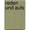 Reden und Aufs by Ludwig Döderlein