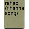 Rehab (Rihanna Song) door Ronald Cohn