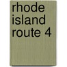 Rhode Island Route 4 by Ronald Cohn