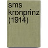 Sms Kronprinz (1914) door Ronald Cohn