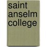 Saint Anselm College door Ronald Cohn