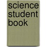 Science Student Book door Chris Sherry