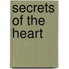 Secrets of the Heart door Heather S. Webber