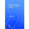 Security As Practice by Lene Hansen
