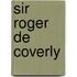 Sir Roger De Coverly