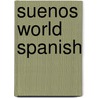 Suenos World Spanish by Juan Kattan