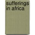 Sufferings in Africa