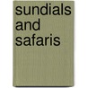 Sundials and Safaris door Elizabeth Witts