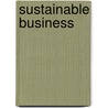 Sustainable Business door Geoffrey Wells