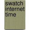 Swatch Internet Time door Ronald Cohn