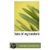 Tales Of My Landlord door Professor Walter Scott