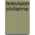 Television Chilienne