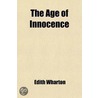 The Age Of Innocence by Edith Wharton