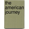 The American Journey door Virginia Dejohn Anderson