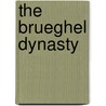 The Brueghel Dynasty by Sergio Gaddi