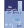 The Brugada Syndrome door Pedro Brugada