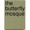 The Butterfly Mosque door Willow Wilson