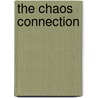The Chaos Connection by A.J. Butcher