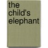 The Child's Elephant