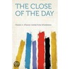 The Close of the Day by Frank H. (Frank Hamilton) Spearman