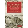 The Comedy of Errors by Shakespeare William Shakespeare