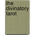 The Divinatory Tarot