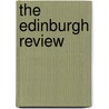 The Edinburgh Review door Harold Cox