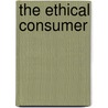 The Ethical Consumer by Terry Newholm
