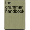 The Grammar Handbook by Sue Lloyd
