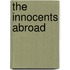 The Innocents Abroad