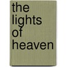 The Lights of Heaven by Carl Japiske