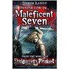 The Maleficent Seven by Derek Landy