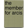 The Member for Arcis door Honoré de Balzac