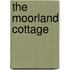 The Moorland Cottage