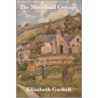 The Moorland Cottage by Elizabeth Cleghorn Gaskell