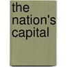 The Nation's Capital door Viscount James Bryce Bryce