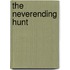 The Neverending Hunt