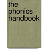 The Phonics Handbook by Susan M. Lloyd