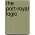 The Port-Royal Logic